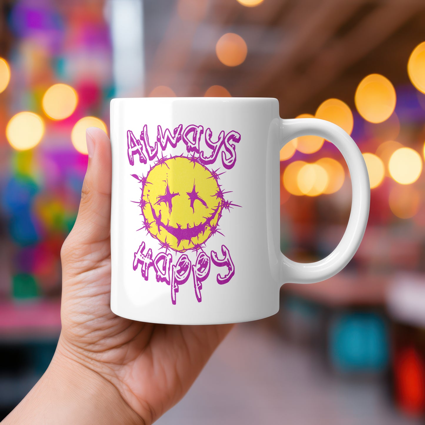 Mug style Always Happy