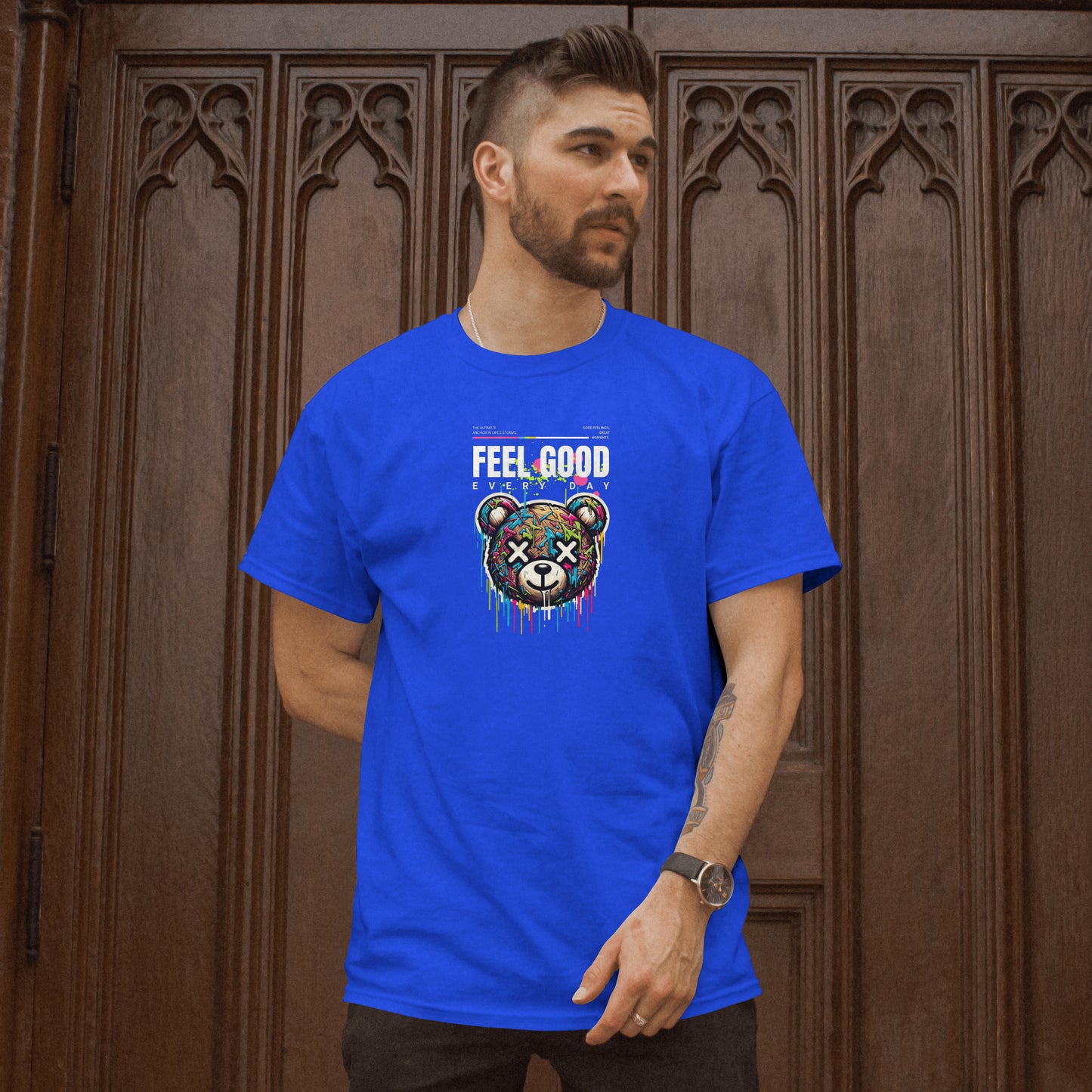 T-shirt Feel Good Every Day