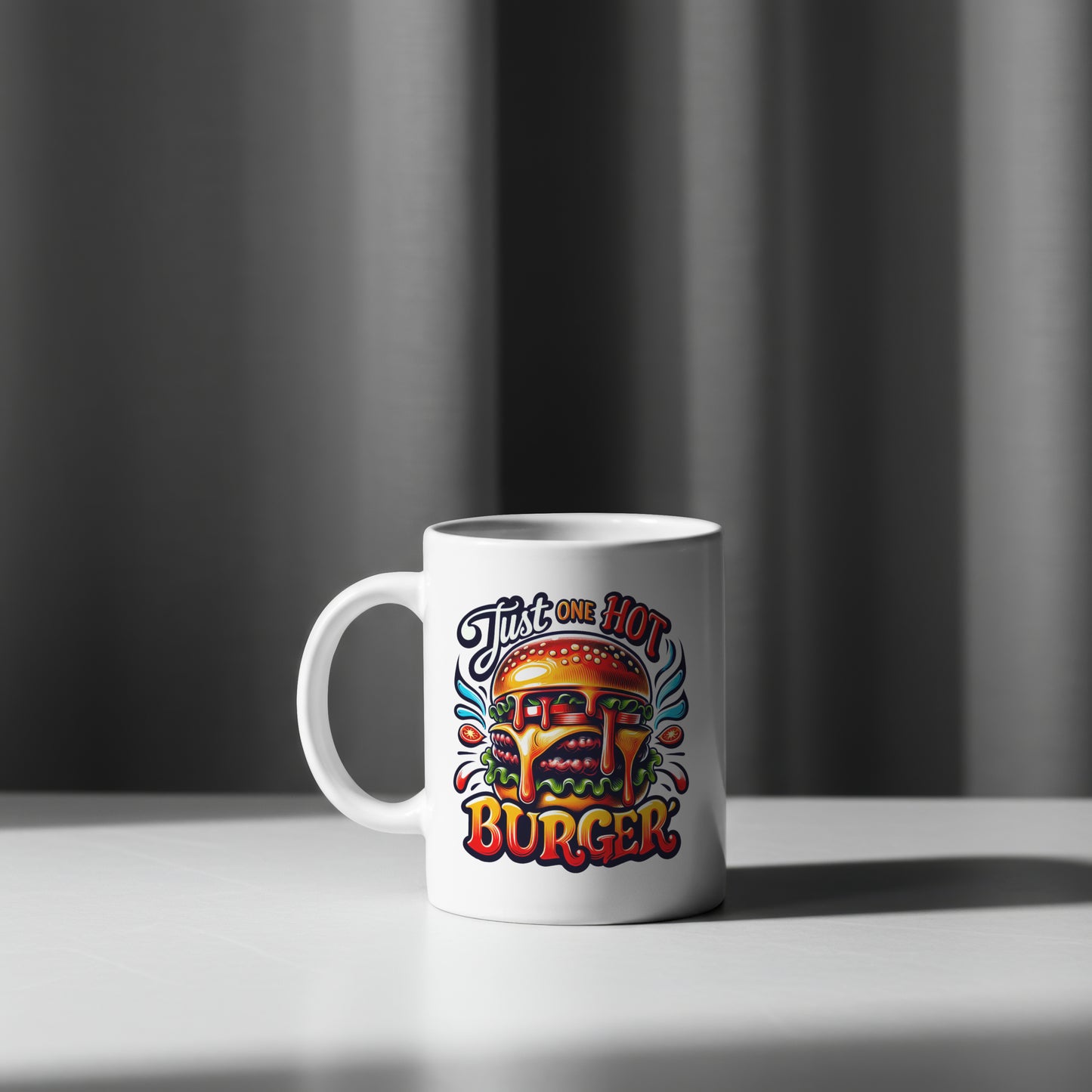 Mug style Just One Hot Burger